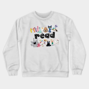 I Still Read Childrens Books, It's A Good Day To Read A Book Crewneck Sweatshirt